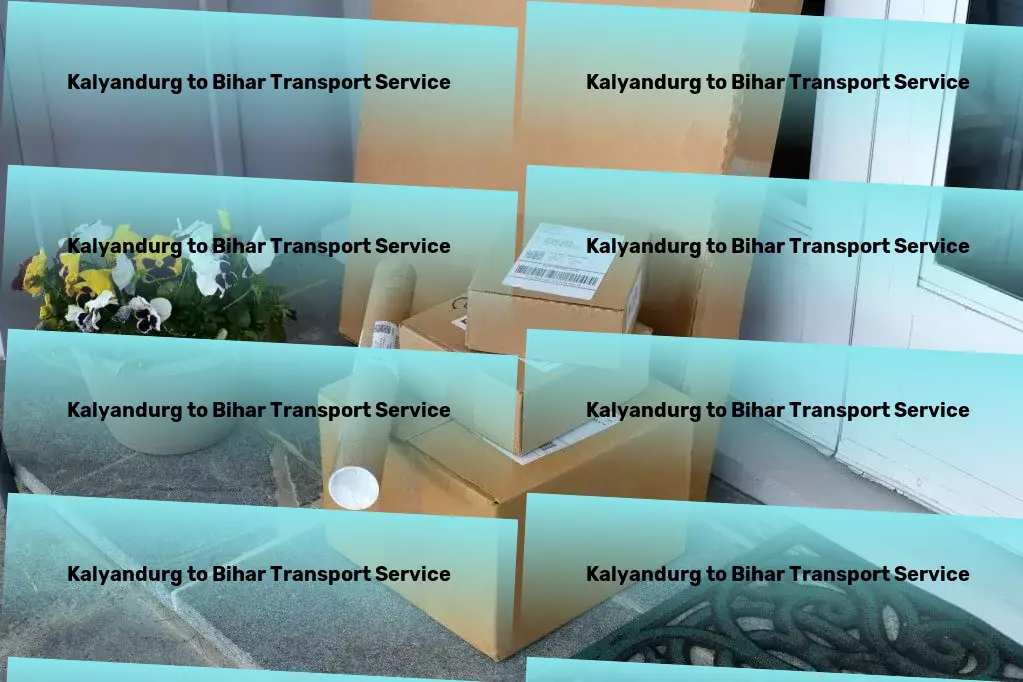 Kalyandurg to Bihar Transport Industrial goods forwarding