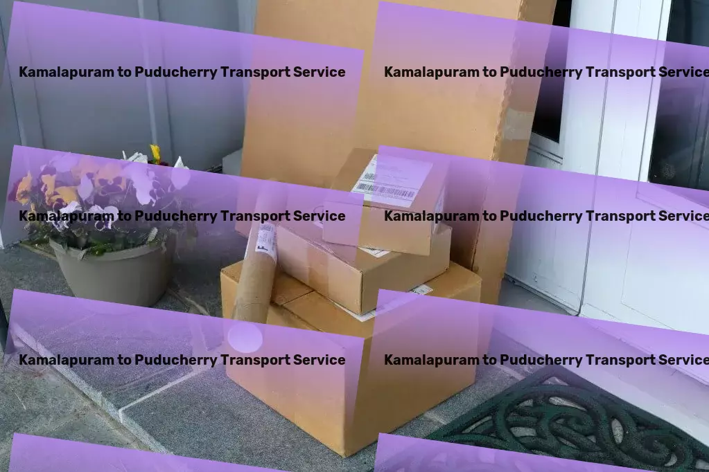 Kamalapuram to Puducherry Transport Simplify your shipments with our cutting-edge transport solutions! - Rapid goods solutions