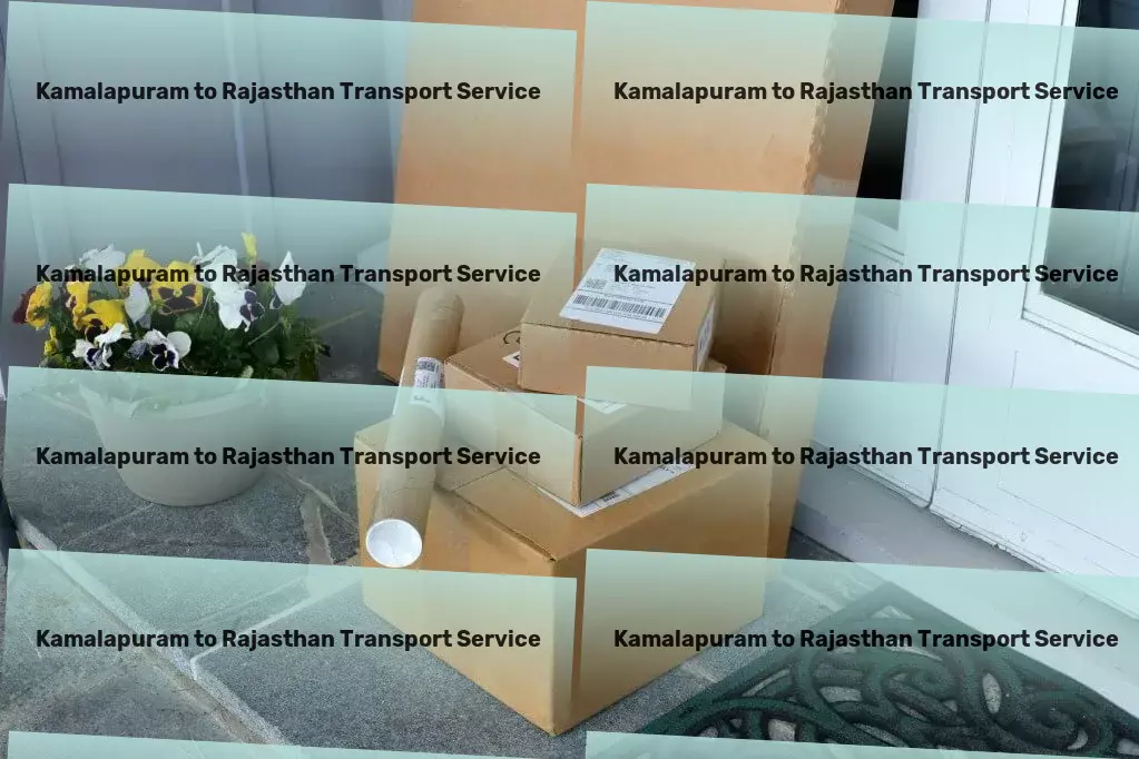 Kamalapuram to Rajasthan Transport The ultimate platform for streamlined transport services in India. - Regional cargo forwarding