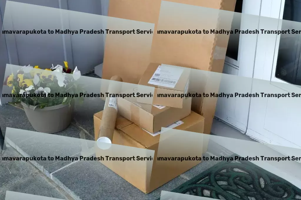 Kamavarapukota to Madhya Pradesh Transport Make every delivery count with our services in India! - Specialized vehicle transport