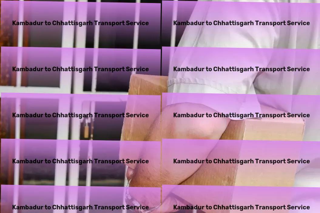 Kambadur to Chhattisgarh Transport Stay connected globally without missing a beat on important news. - Rapid goods delivery solutions