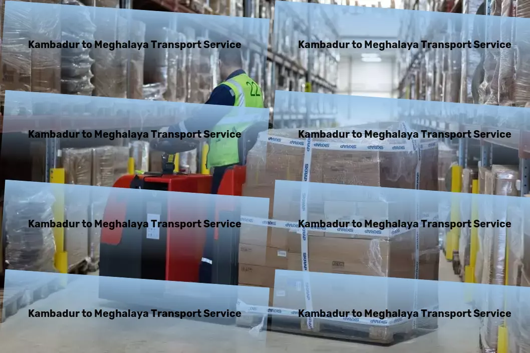 Kambadur to Meghalaya Transport Your ally in navigating complex logistics landscapes! - Transport delivery services