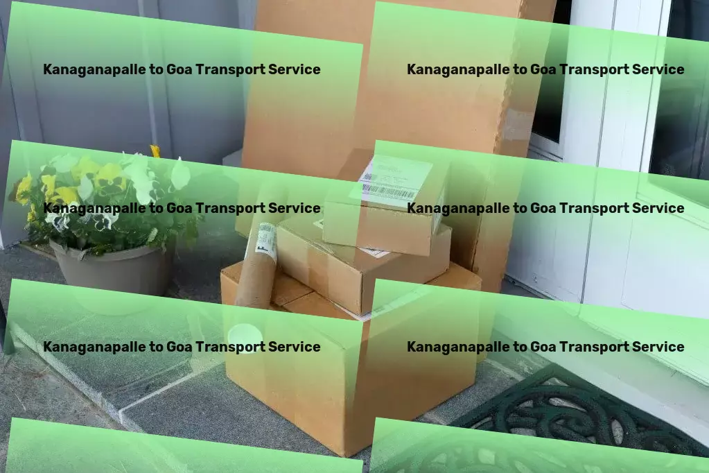 Kanaganapalle to Goa Transport Specialized package logistics