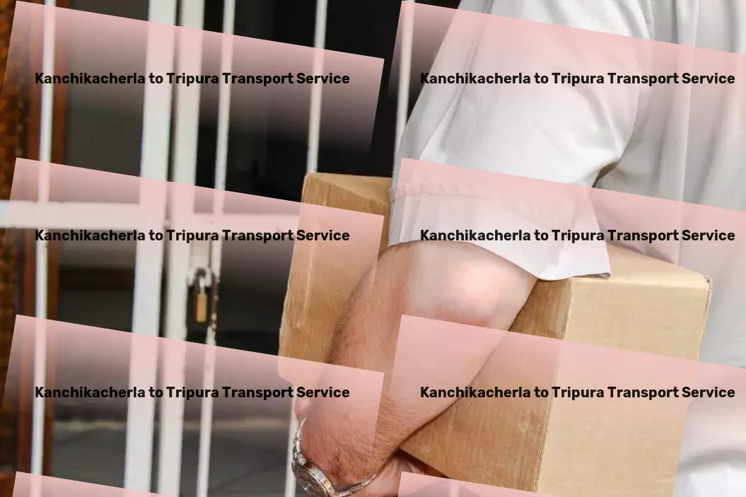 Kanchikacherla to Tripura Transport Drive your business forward with unrivaled transport services in India! - Comprehensive shipping services