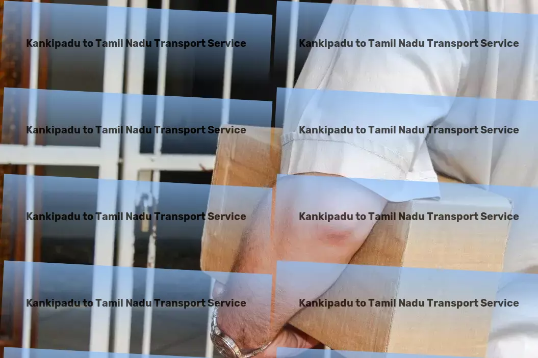 Kankipadu to Tamil Nadu Transport Your trusted guide to navigating the world of investments and savings! - Comprehensive freight management