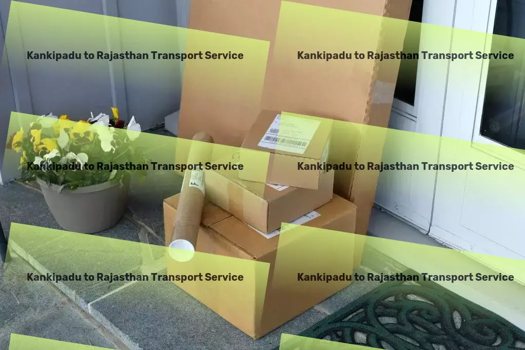 Kankipadu to Rajasthan Transport Achieve professional growth through targeted career development programs. - Express parcel services