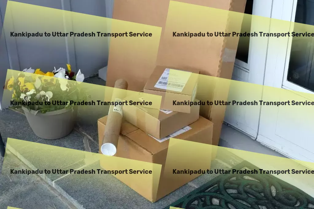 Kankipadu to Uttar Pradesh Transport Furniture moving operations