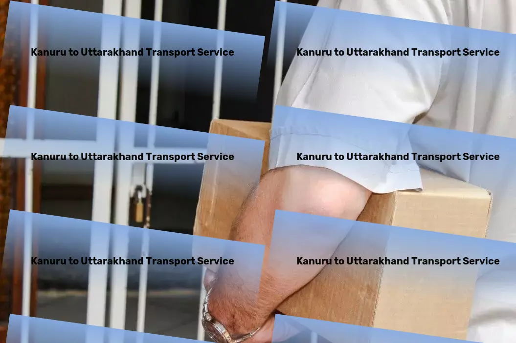 Kanuru to Uttarakhand Transport Professional goods logistics