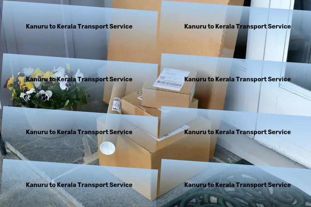 Kanuru to Kerala Transport Innovative, efficient, and reliable - Your Indian logistics solution! - Special transport services