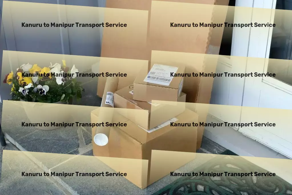 Kanuru to Manipur Transport The gold standard in modern transportation solutions! - Advanced package forwarding