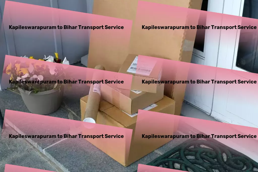 Kapileswarapuram to Bihar Transport Where technology meets logistics - for smoother shipments! - Citywide courier operations