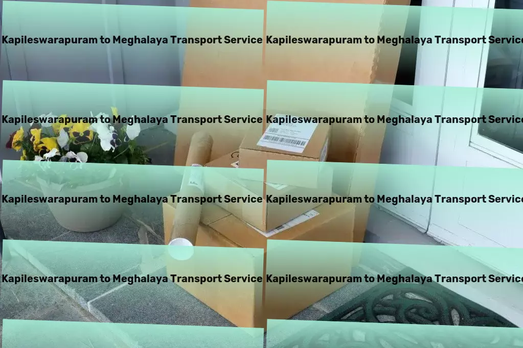 Kapileswarapuram to Meghalaya Transport High-speed goods services