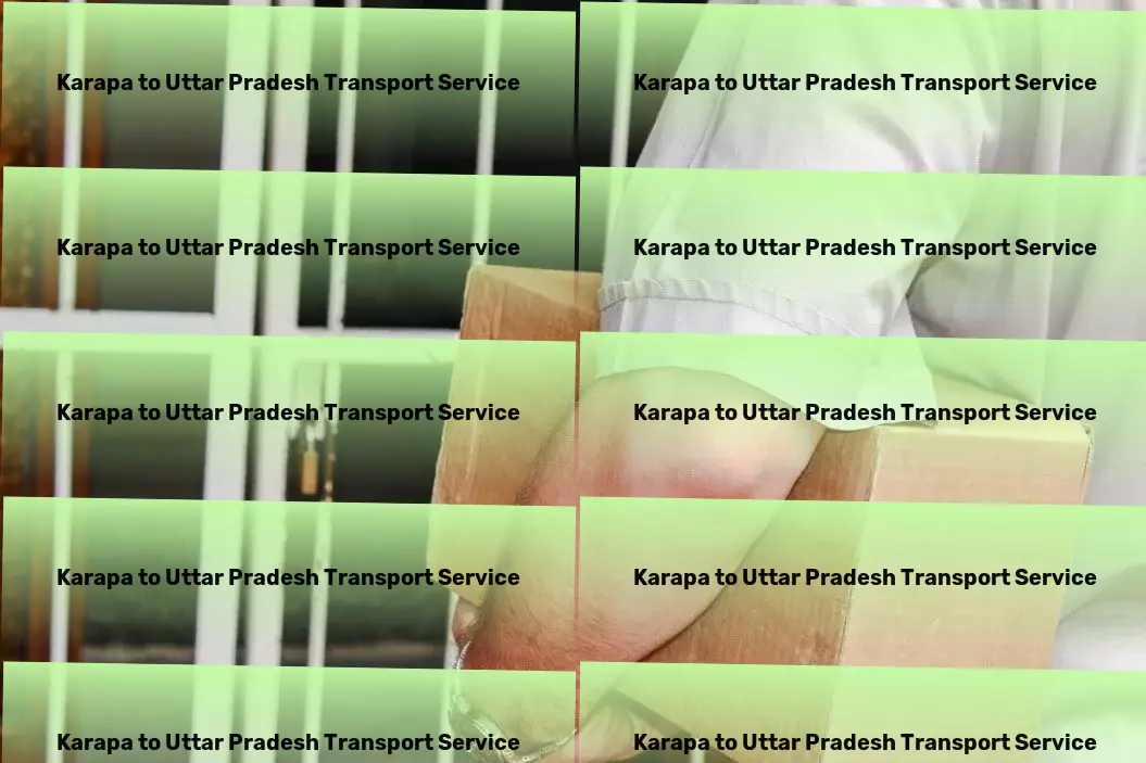 Karapa to Uttar Pradesh Transport Less than truckload shipping