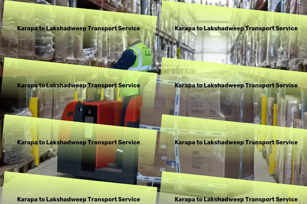 Karapa to Lakshadweep Transport Achieve professional growth through targeted career development programs. - High-volume cargo transport