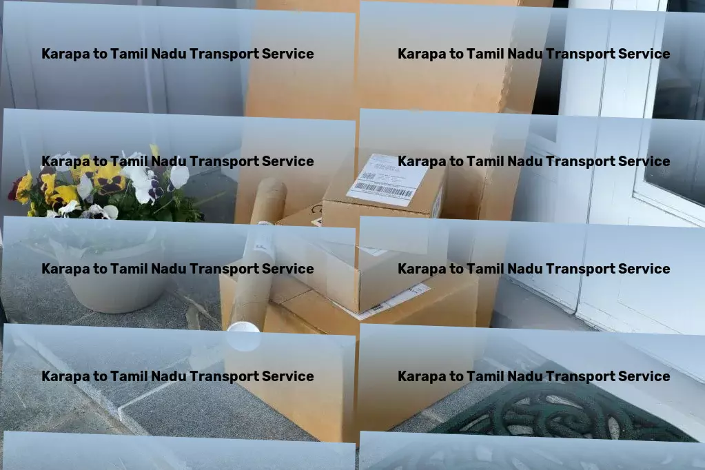 Karapa to Tamil Nadu Transport Fast shipping solutions