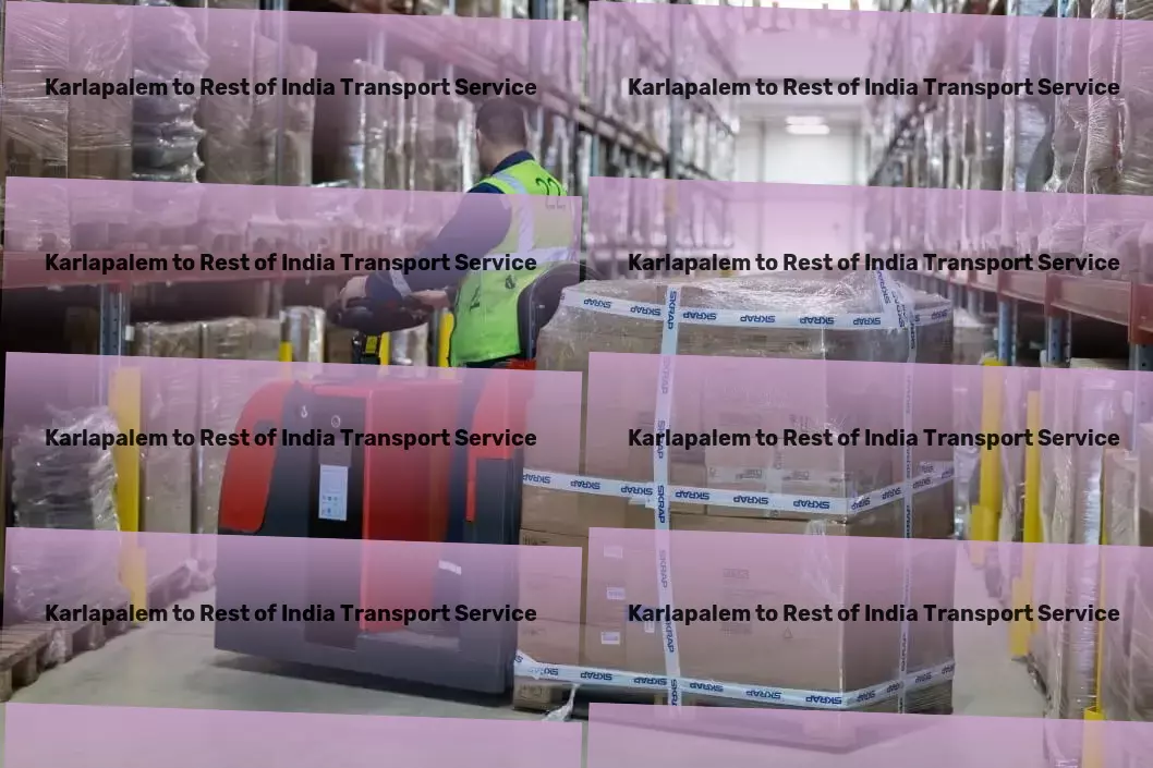 Karlapalem to Rest Of India Transport Optimize your goods transit strategy in India today! - Multi-regional transport solutions