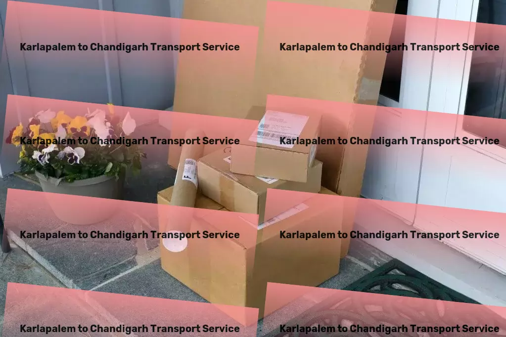 Karlapalem to Chandigarh Transport Specialized package moving