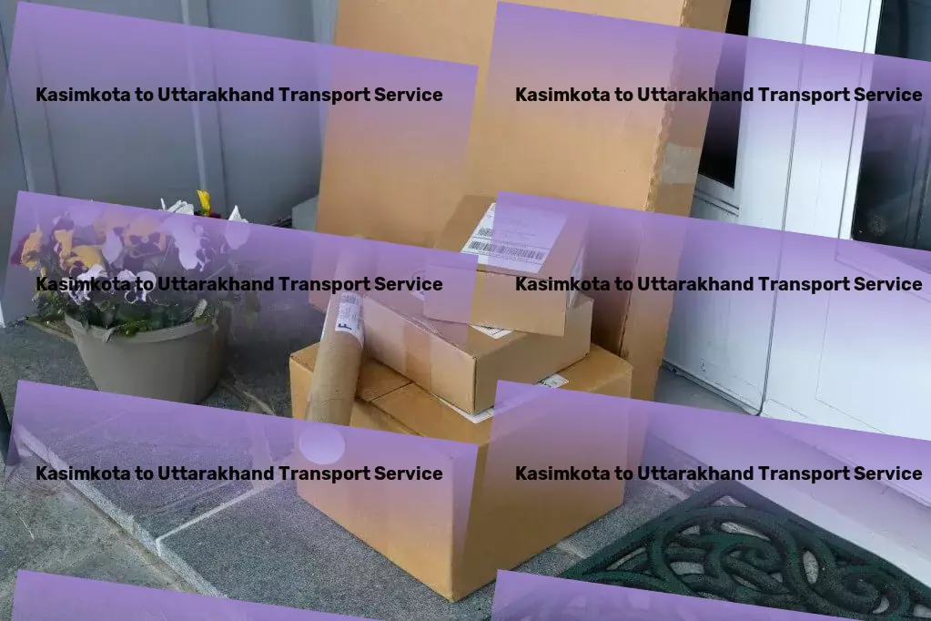 Kasimkota to Uttarakhand Transport Full-service freight and shipment