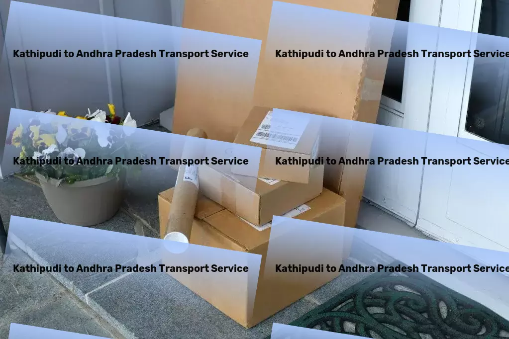 Kathipudi to Andhra Pradesh Transport Logistics planning